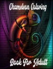 Image for Chameleon Coloring Book For Adult : 50 Chameleon Stress-relief Coloring Book For Adult