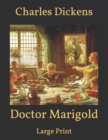 Image for Doctor Marigold : Large Print