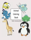 Image for Animal Coloring Book Kids Coloring Book : This is a Coloring book Gift For Your Children Aged 3-8 With 70 Animals Coloring Pages for Kids.