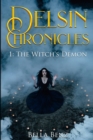 Image for The Witch&#39;s Demon (Delsin Chronicles Book 1)