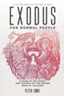 Image for Exodus for Normal People : A Guide to the Story-and History-of the Second Book of the Bible