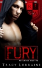 Image for Fury : A Dark High School Bully Romance