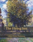 Image for The Flying Inn : Large Print