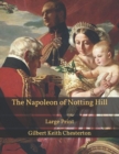 Image for The Napoleon of Notting Hill