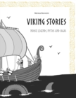 Image for Viking Stories : Norse legends, myths and sagas retold for kids and teens