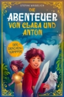 Image for Die Abenteuer von Clara und Anton : Der Drachenkampfer