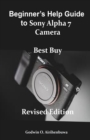 Image for Beginners help guide to the Sony Alpha 7 camera
