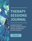Image for Therapy Sessions Journal (Black &amp; White edition) : A guided reflection for 6 months of therapy sessions and for recording your periodic progress