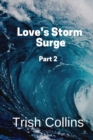Image for Love&#39;s Storm Surge Part 2