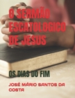 Image for O Sermao Escatologico de Jesus