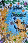 Image for The Words Embodied On A Paper