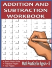 Image for Addition and Subtraction Workbook : Math Practice for Ages 4-8