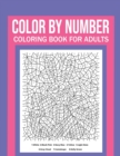Image for Color By Number Coloring Book For Adults : Stress Relieving And Relaxing Designs!