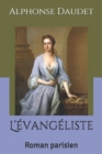 Image for L&#39;evangeliste : Roman parisien