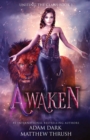 Image for Awaken : A Paranormal Urban Fantasy Shapeshifter Romance