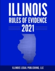 Image for Illinois Rules of Evidence 2021