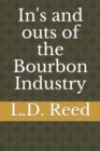 Image for In&#39;s and outs of the Bourbon Industry