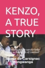 Image for Kenzo, a True Story : Can young people survive knife crimes in the streets of London?