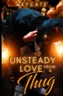 Image for Unsteady Love From a Thug