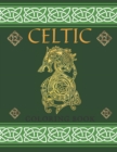 Image for Celtic Coloring Book : Myth Symbols Designs For Adults Stress Relieving