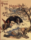 Image for Lewis Carroll The Nursery Alice : With 20 Original Colored Illustrations From John Tenniel Made for Young Readers and Kids Of All Ages