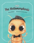 Image for Mini The Metamorphosis : A children&#39;s book adaptation of the Franz Kafka novel
