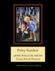 Image for Fairy Garden : Jesse Willcox Smith Cross Stitch Pattern