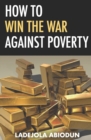 Image for How to Win the War Against Poverty