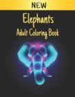 Image for Elephants Adult Coloring Book : Elephant Coloring Book Stress Relieving 50 One Sided Elephants Designs 100 Page Coloring Book Elephants for Stress Relief and Relaxation Elephants Coloring Book for Adu
