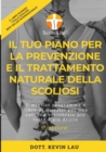 Image for Il tuo piano per la prevenzione e il trattamento naturale della scoliosi (5a edizione)
