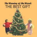 Image for The Weenies of the Wood