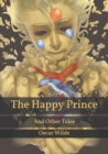 Image for The Happy Prince : And Other Tales