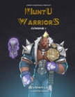 Image for Muntu Warriors Origine I - Devenir l&#39;As : Chapitre d&#39;Agon