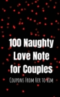 Image for 100 Naughty Love Notes for Couples