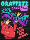 Image for Graffiti Coloring Book for Kids and Adults
