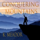 Image for Conquering Mountains