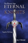Image for The Phoenix Saga Eternal Knights