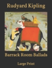 Image for Barrack Room Ballads : Large Print