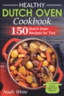 Image for Healthy Dutch Oven Cookbook