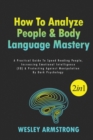 Image for How To Analyze People &amp; Body Language Mastery 2 in 1