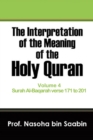 Image for The Interpretation of The Meaning of The Holy Quran Volume 4 - Surah Al-Baqarah verse 171 to 201.