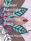 Image for Flower Mandala Adult Coloring Book