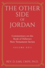 Image for The Other Side of Jordan - Commentary on the Book of Hebrews