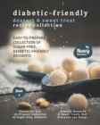 Image for Diabetic-Friendly Dessert &amp; Sweet Treat Recipe Collection