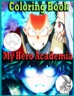 Image for My Hero Academia Coloring Book