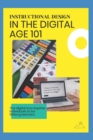 Image for Instructional Design in the Digital Age 101