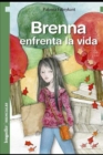 Image for Brenna enfrenta la vida