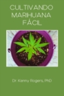 Image for Cultivando Marihuana Facil