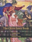 Image for The Olive Fairy Book : Large Print