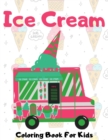 Image for Ice Cream Coloring Book For Kids